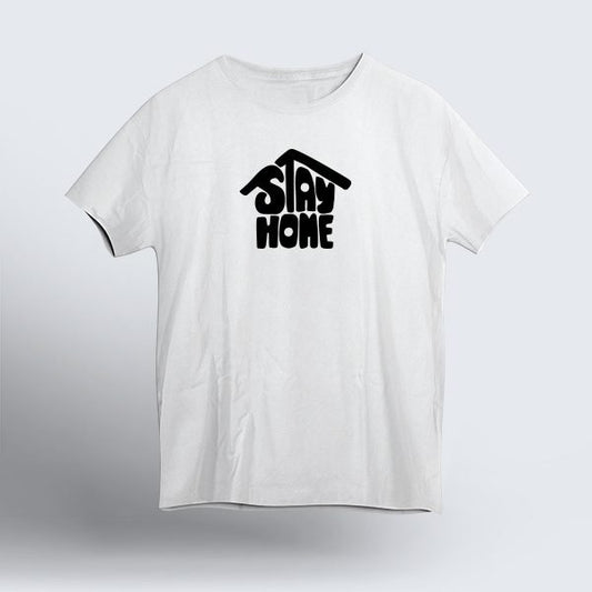 White T Shirt Stay Home